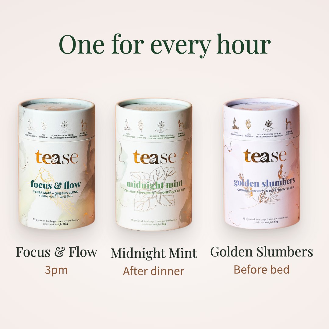 Focus & Flow at 3pm, Midnight Mint after dinner, Golden Slumbers before bed